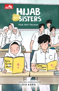 HIJAB FOR SISTERS /Klub Anti Pacaran