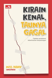 Kirain kenal, taunya gagal